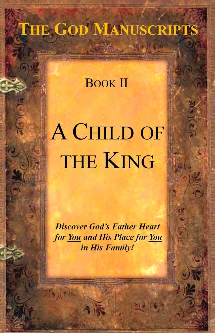 A Child of the King - Book II