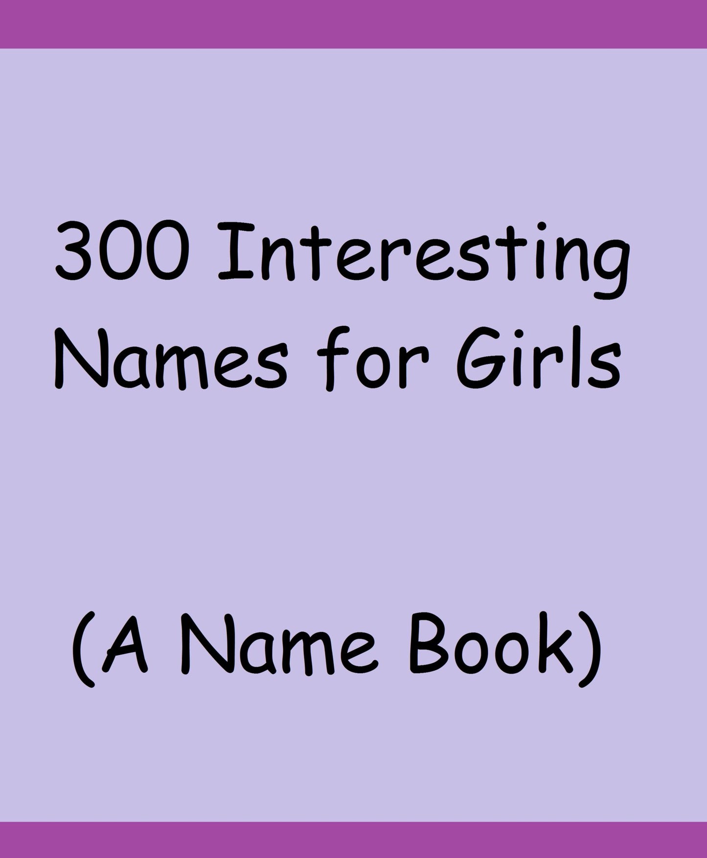 300 Interesting Names for Girls
