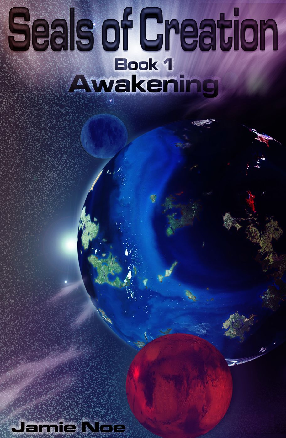 Seals of Creation (Book 1) Awakening