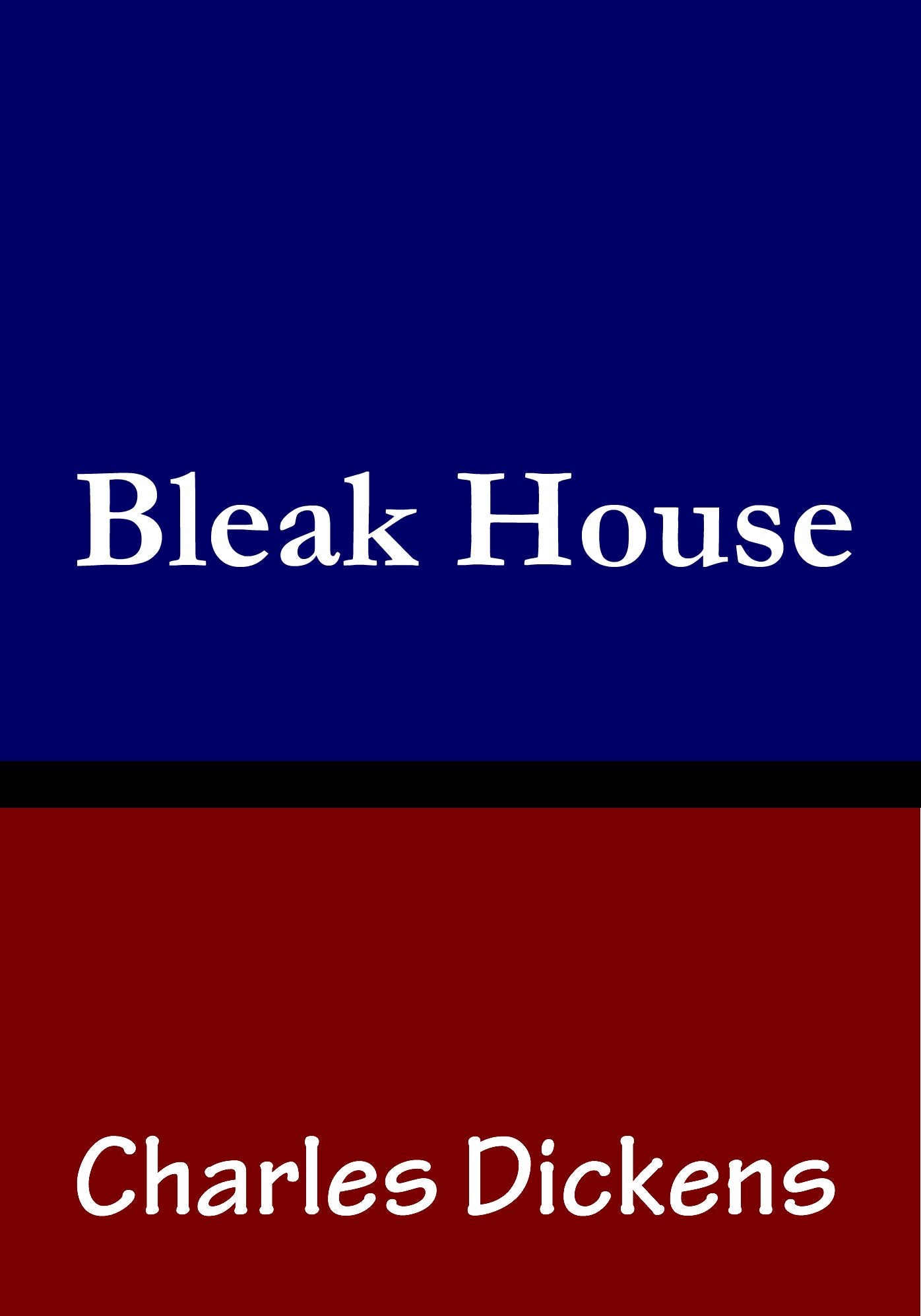Bleak House Charles Dickens