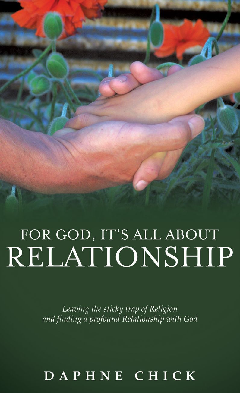 For God, It's All About Relationship