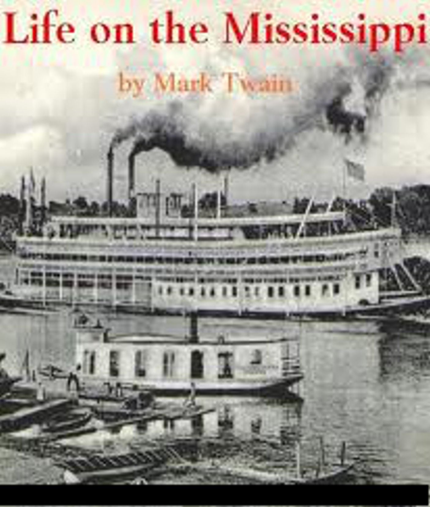 Life on the Mississippi Complete Version