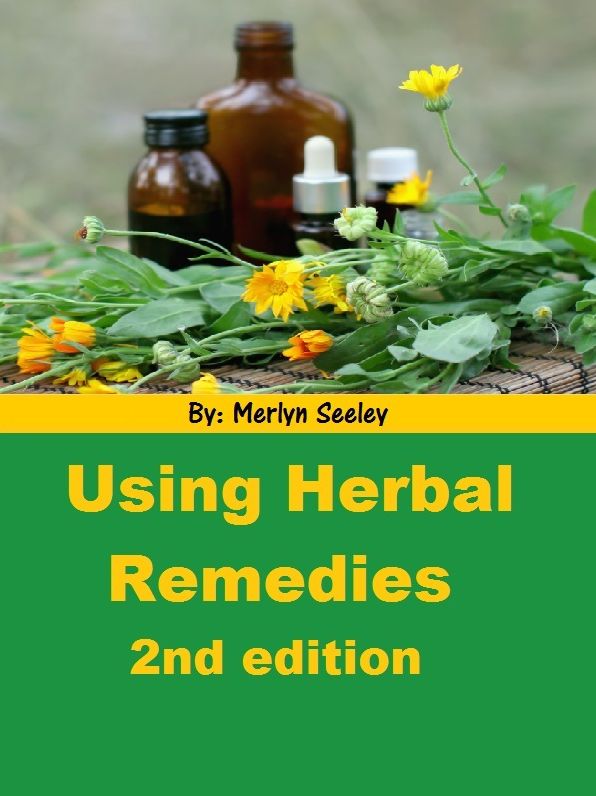 Using Herbal Remedies Second Edition