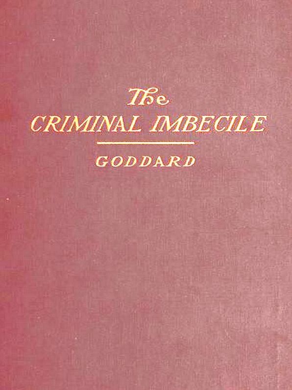 The Criminal Imbecile