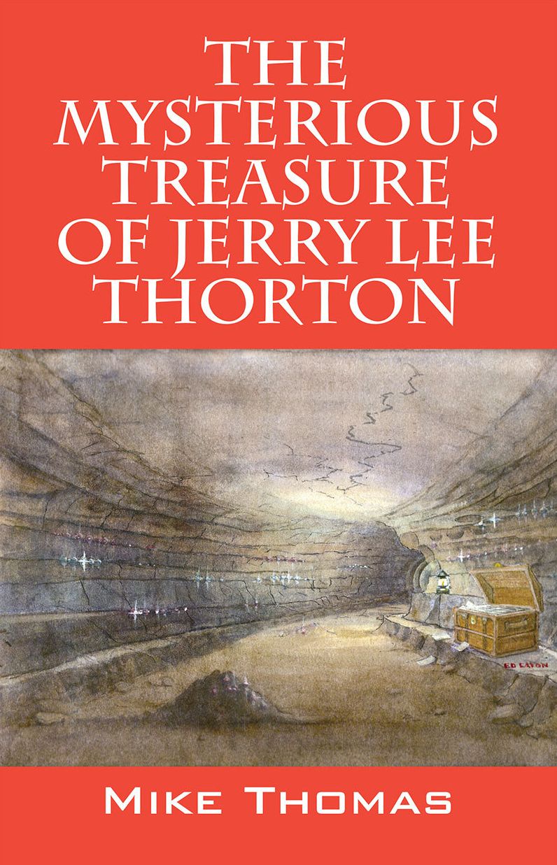 The Mysterious Treasure of Jerry Lee Thorton