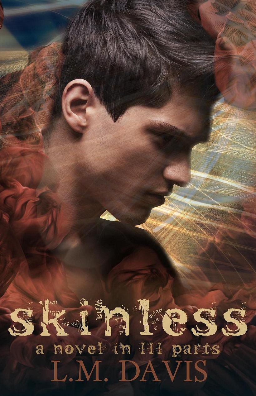 skinless: A Novel in III Parts (Part II)