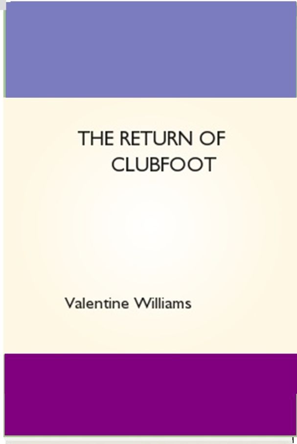 The Return of Clubfoot