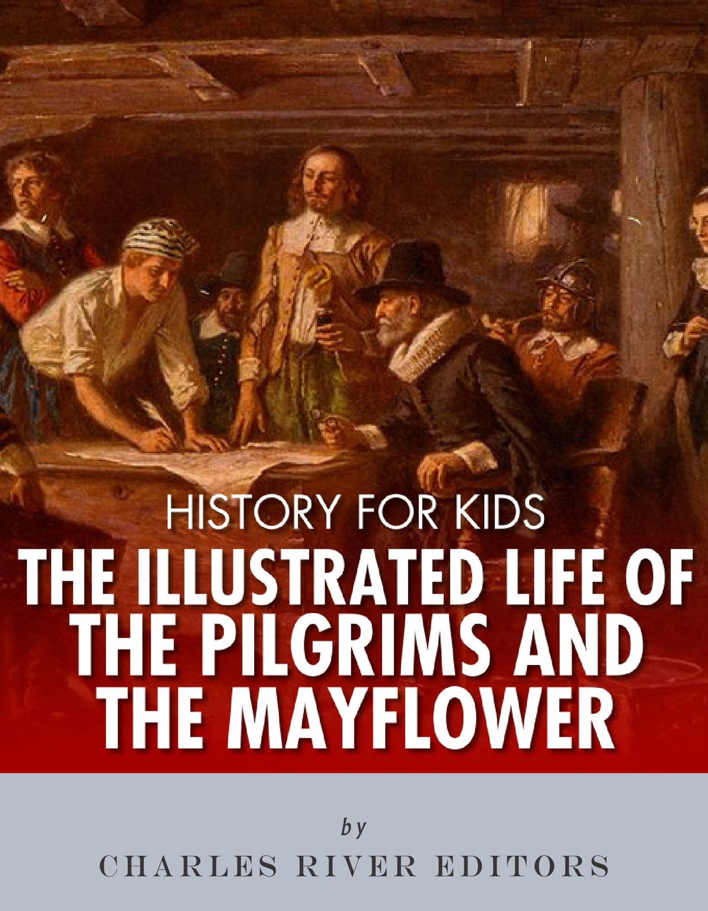 History for Kids: The Pilgrims and the Mayflower