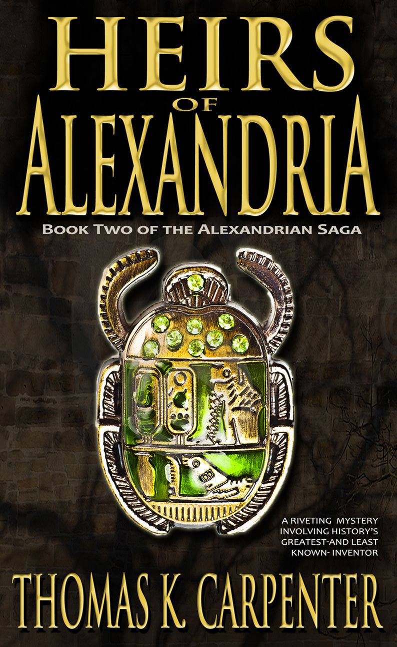 Heirs of Alexandria (Alexandrian Saga #2)