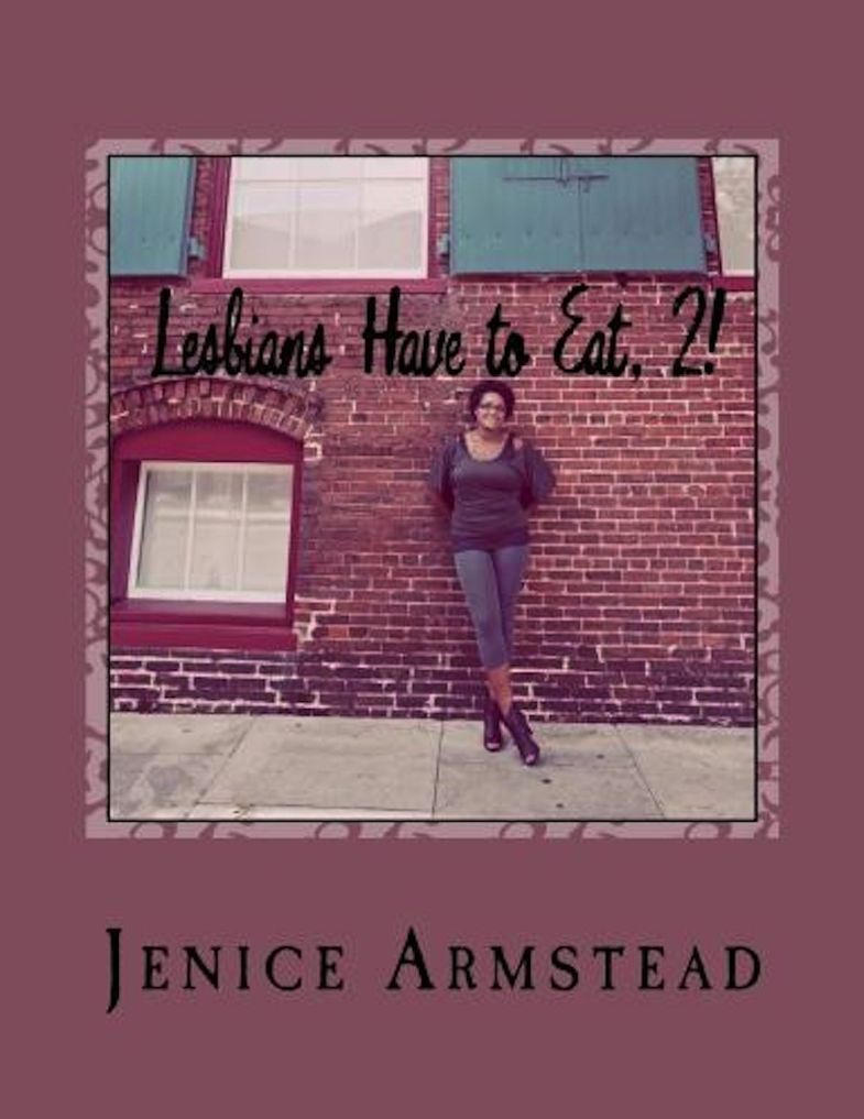 Lesbians Have to Eat, 2!