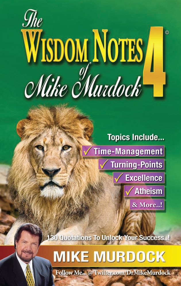 The Wisdom Notes of Mike Murdock 4
