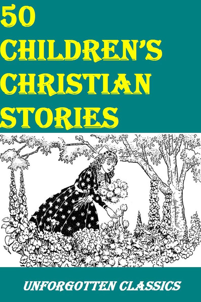 Bible - 50 Christian Stories for Children