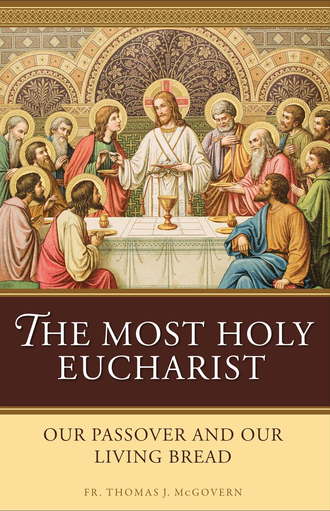 Most Holy Eucharist