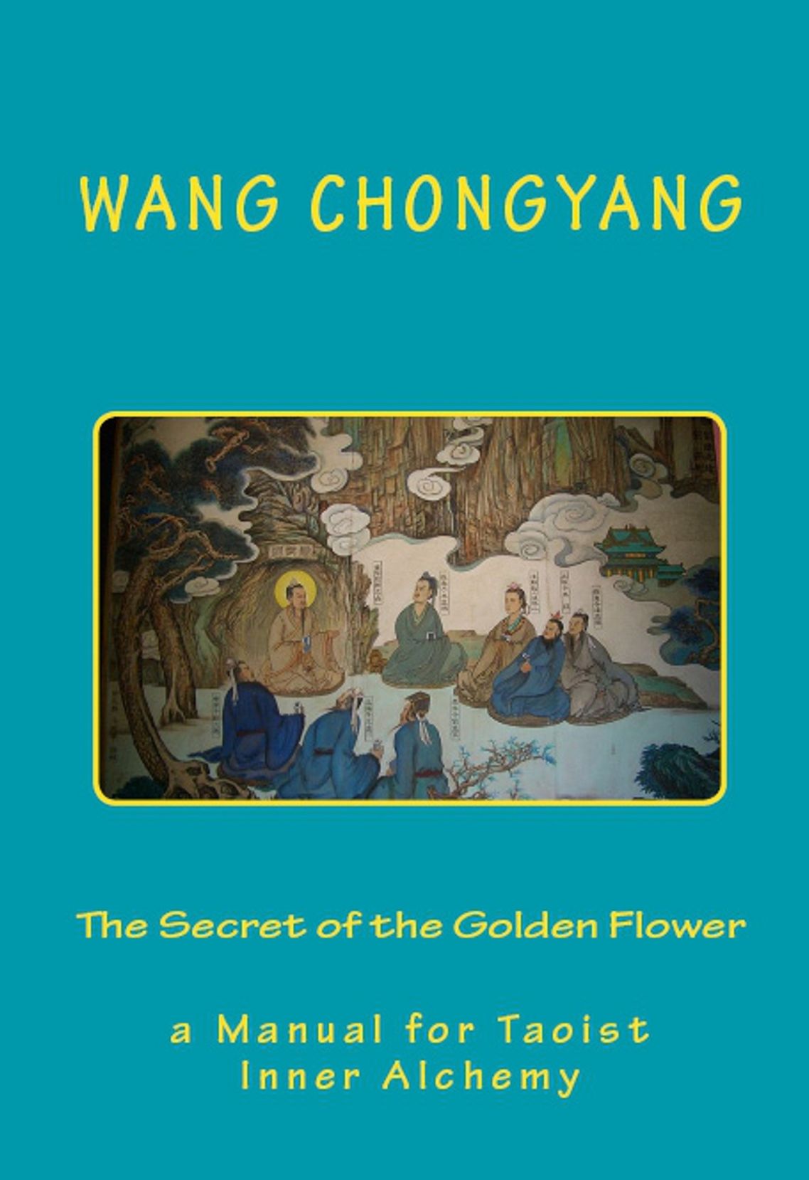The Secret of the Golden Flower (New Translation)