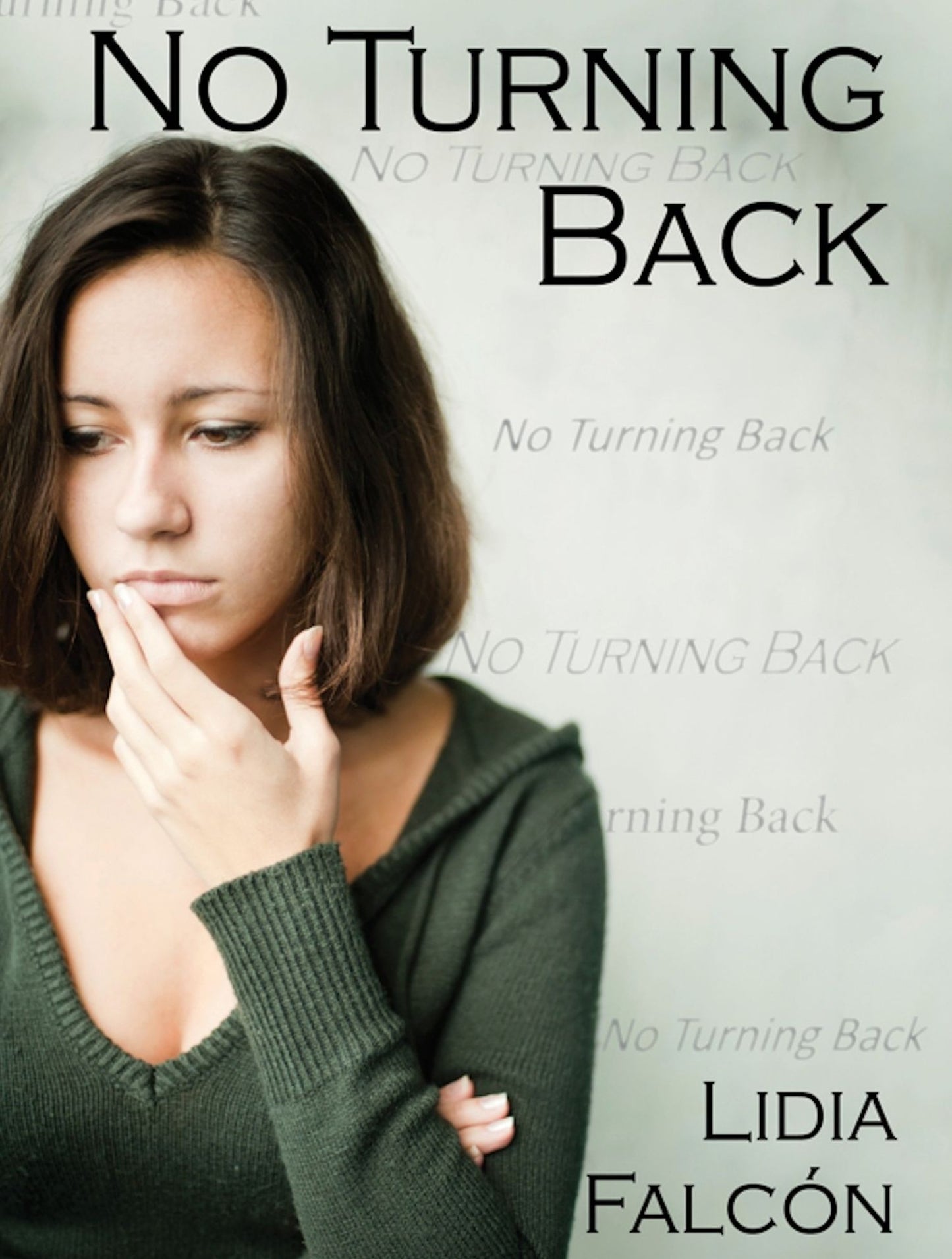 No Turning Back
