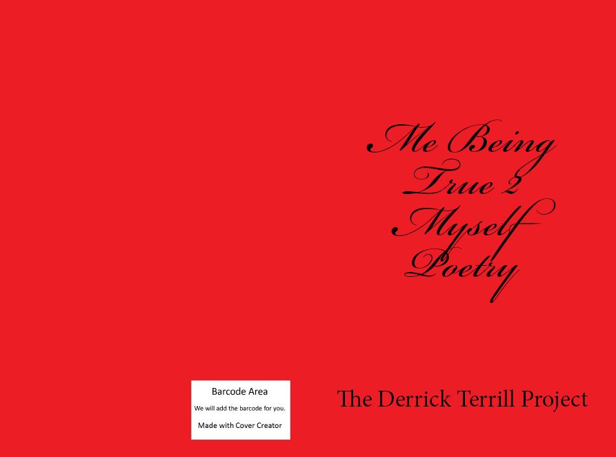 Me Being True 2 Myself Poetry