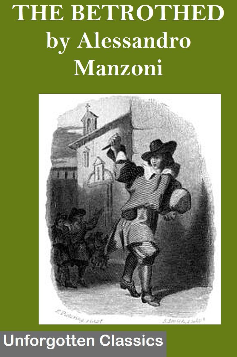 The Betrothed - Alessandro Manzoni