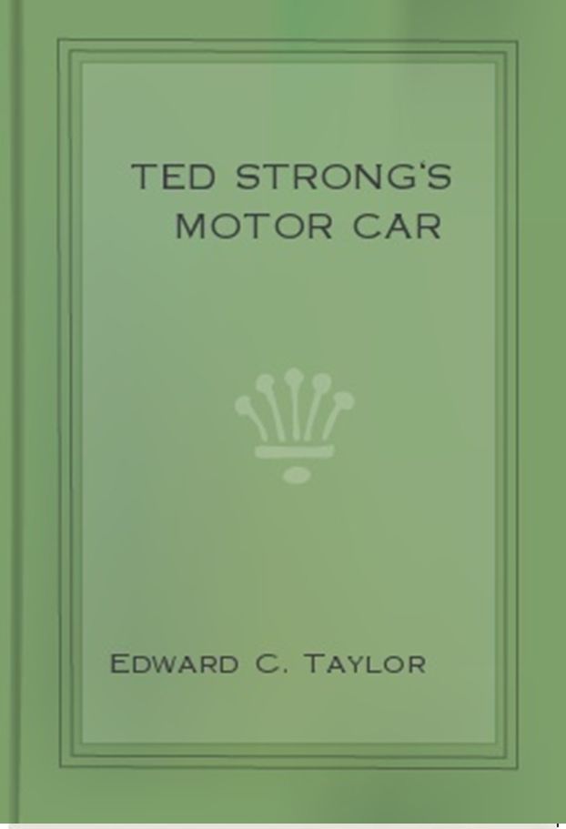 Ted Strong's Motor Car