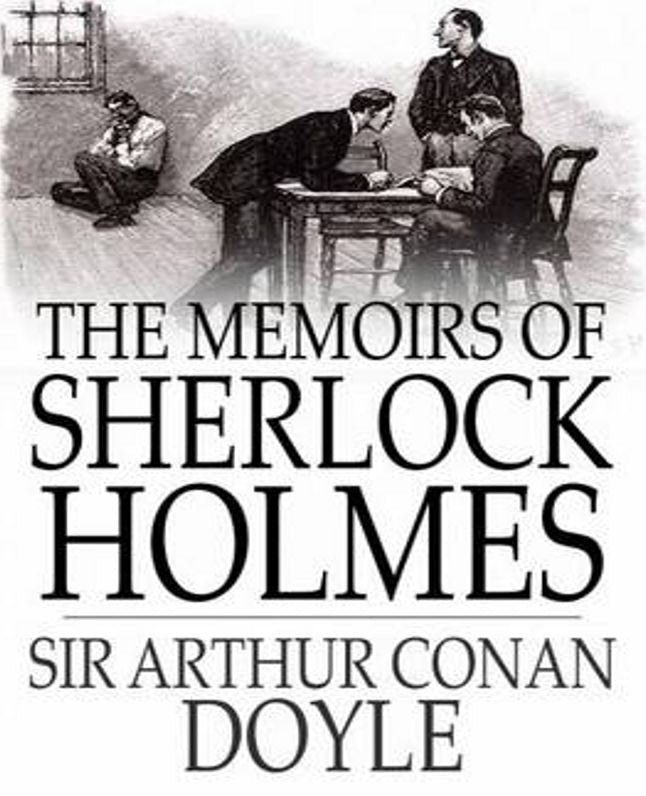 The Memoirs of Sherlock Holmes [ORIGINAL]