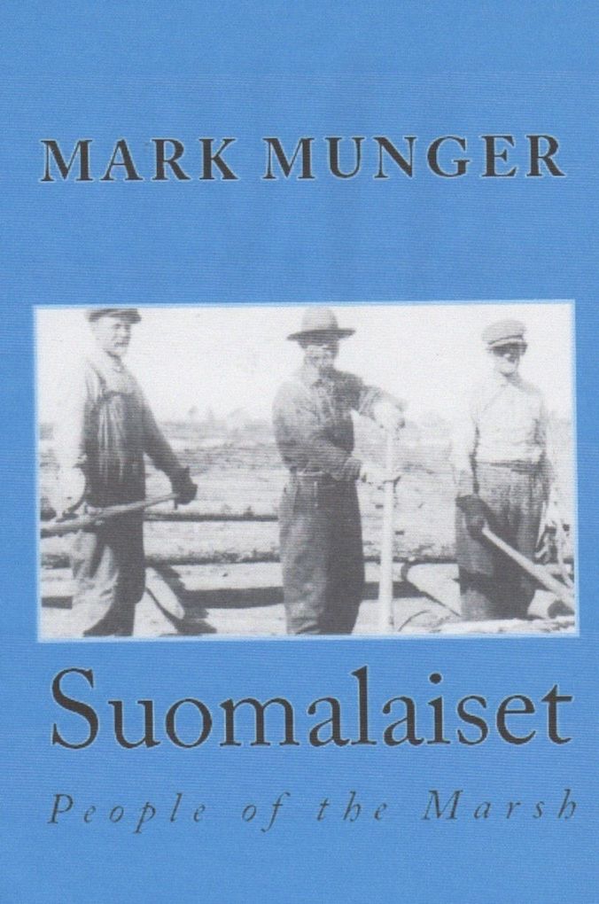 Suomalaiset: People of the Marsh