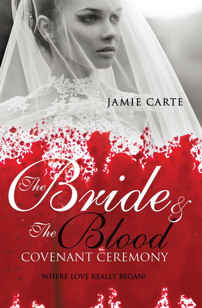 The Bride & The Blood Covenant Ceremony