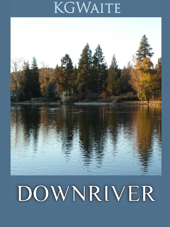 Downriver: Farming, Fracking and Finding my way Home