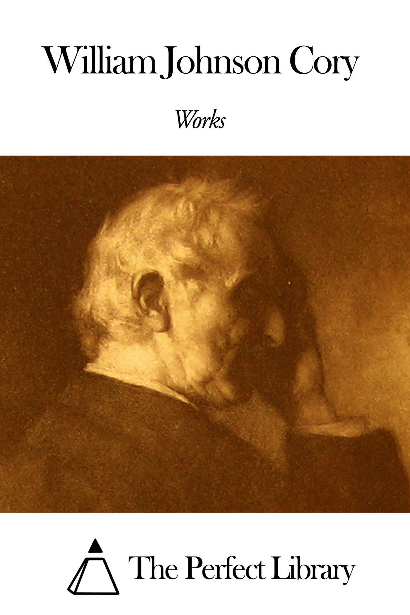 Works of William Johnson Cory