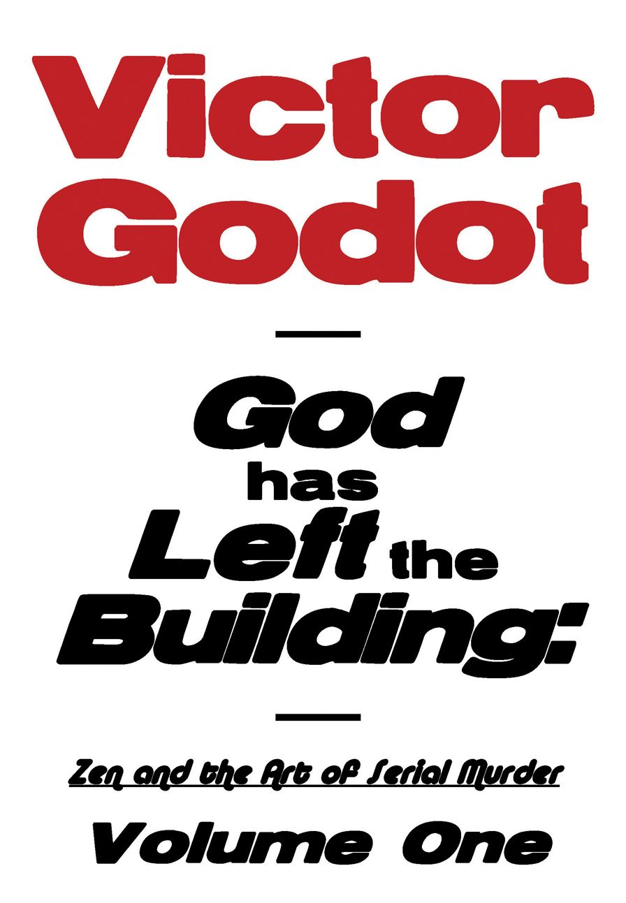 God has Left the Building