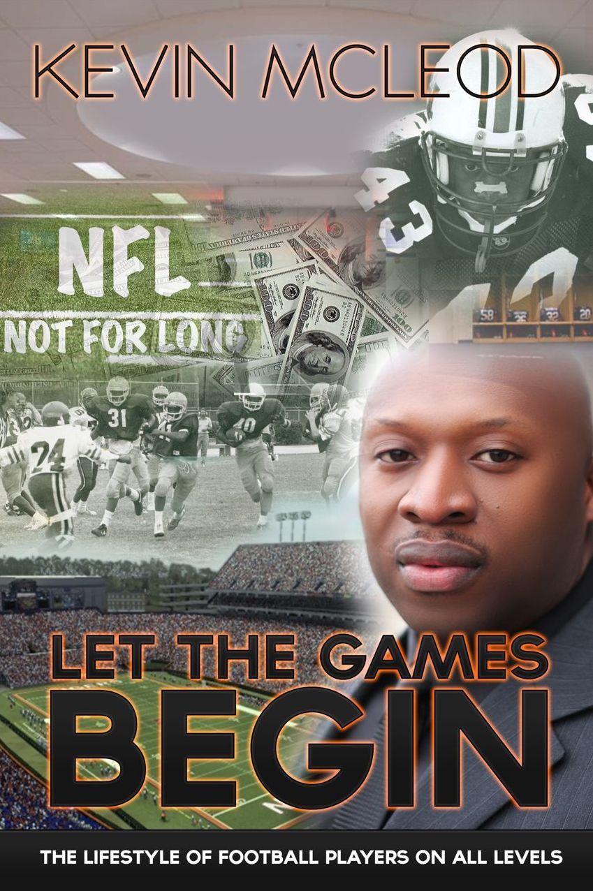 Let the Games Begin "The lifestyles of football players on all levels"