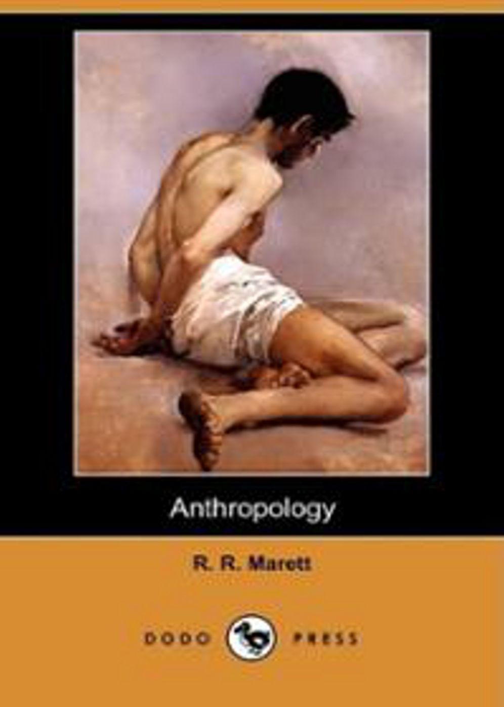 Anthropology: A Science, Non-fiction, Instructional Classic By Robert Marett! AAA+++