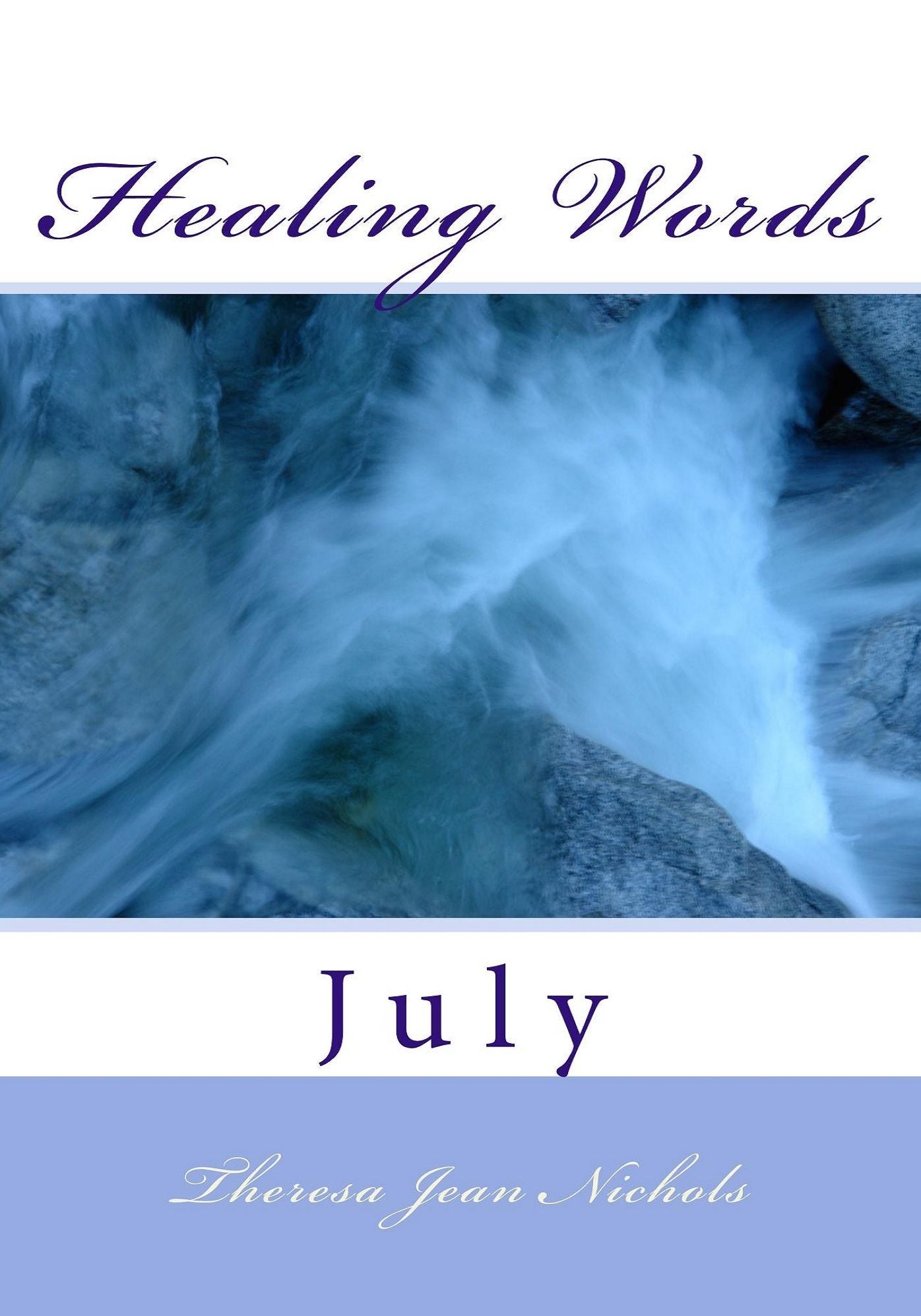 Healing Words July