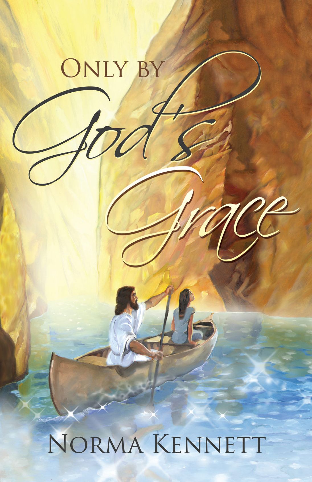 Only By God's Grace