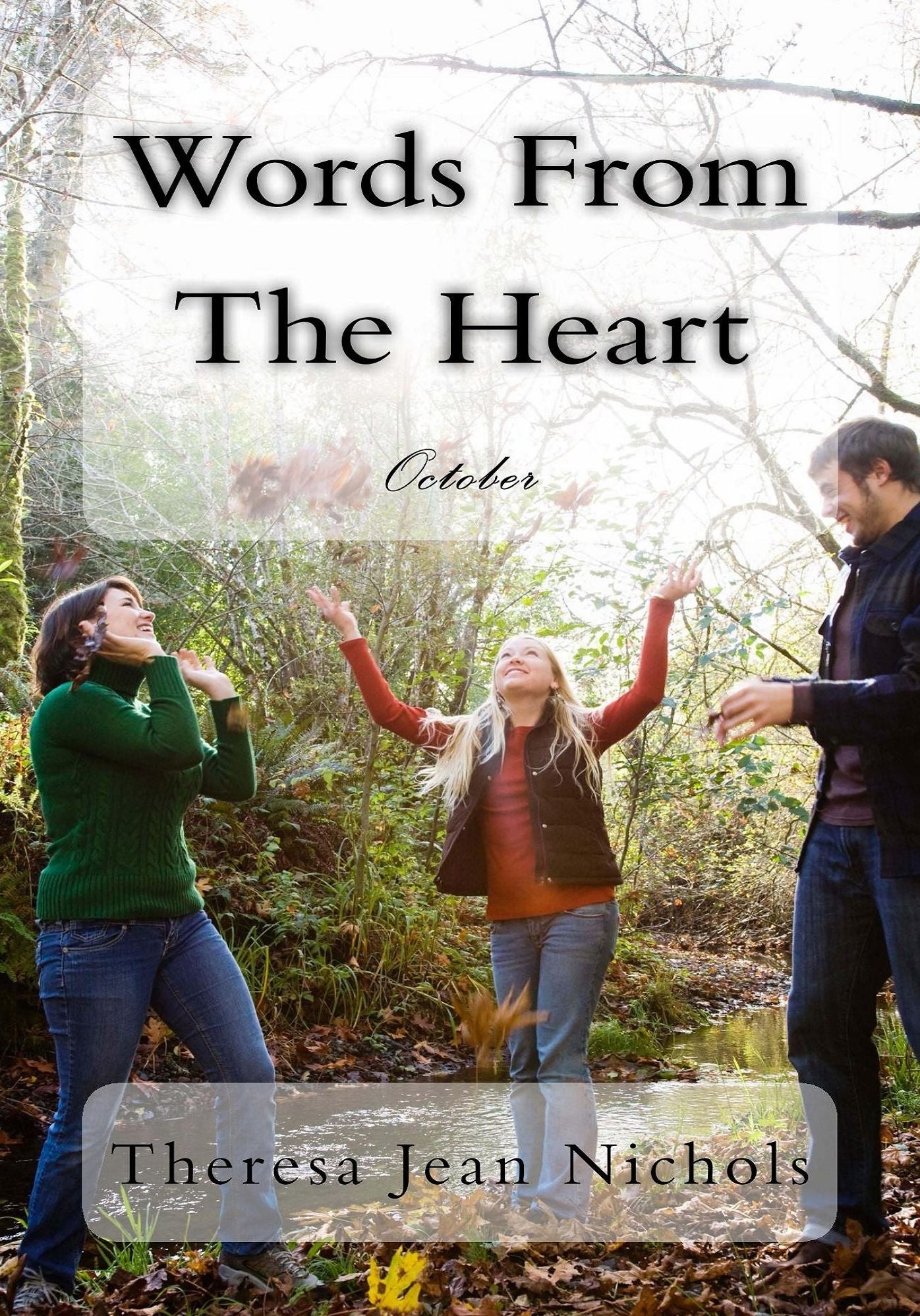 Words from the Heart October