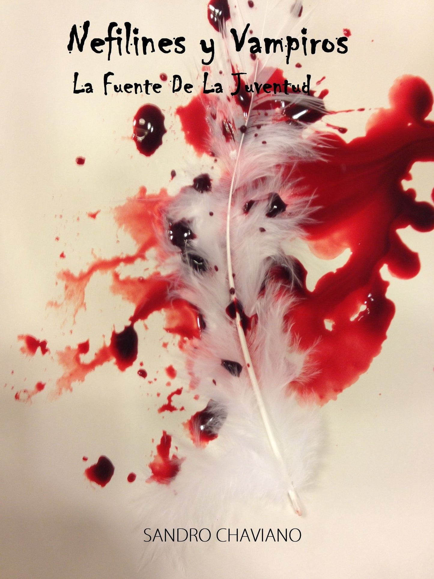 Nefilines Y Vampiros. La Fuente De La Juventud.