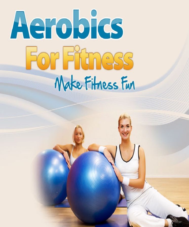 Aerobics For Fitness
