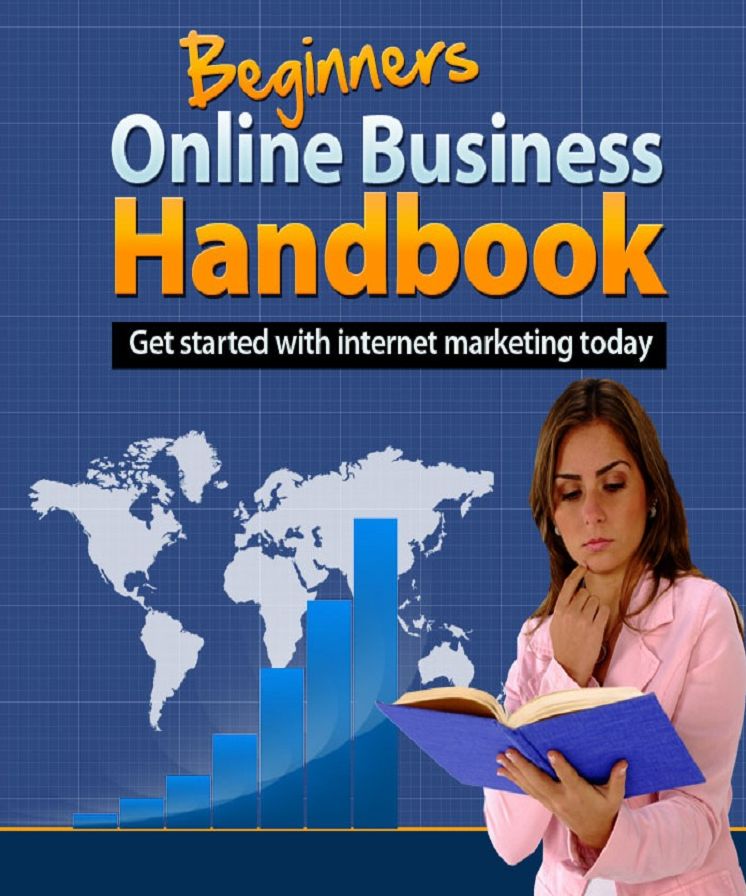 Beginners Online Business Handbook