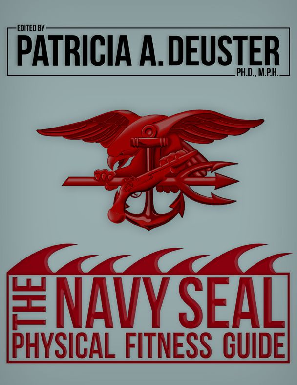 The Navy Seals Physical Fitness Guide