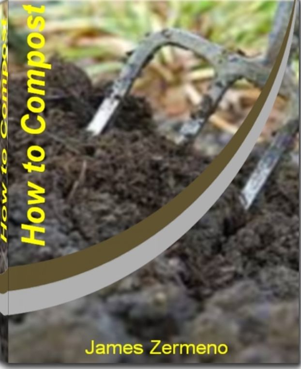 How to Compost: A Guide to A Systematic Study of Composting, Worm Compost, Organic Compost, Compost Tumbler, Kitchen Composter, Compost Bins and Making Compost