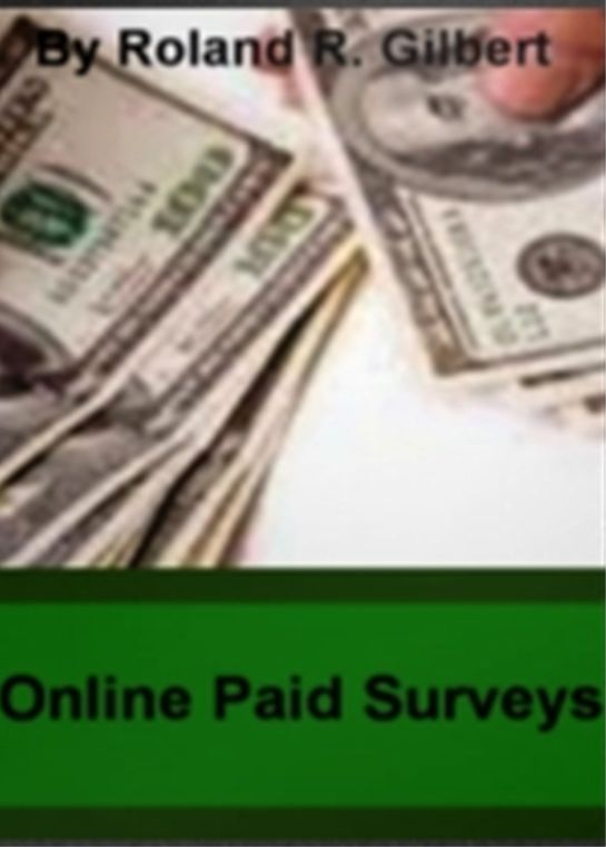Online Paid Surveys: The Potential To Earn Extra Cash Using Cashcrate, Harris Polls, Lightspeed, The Survey Pro, Vindale Research and Zoom Panel