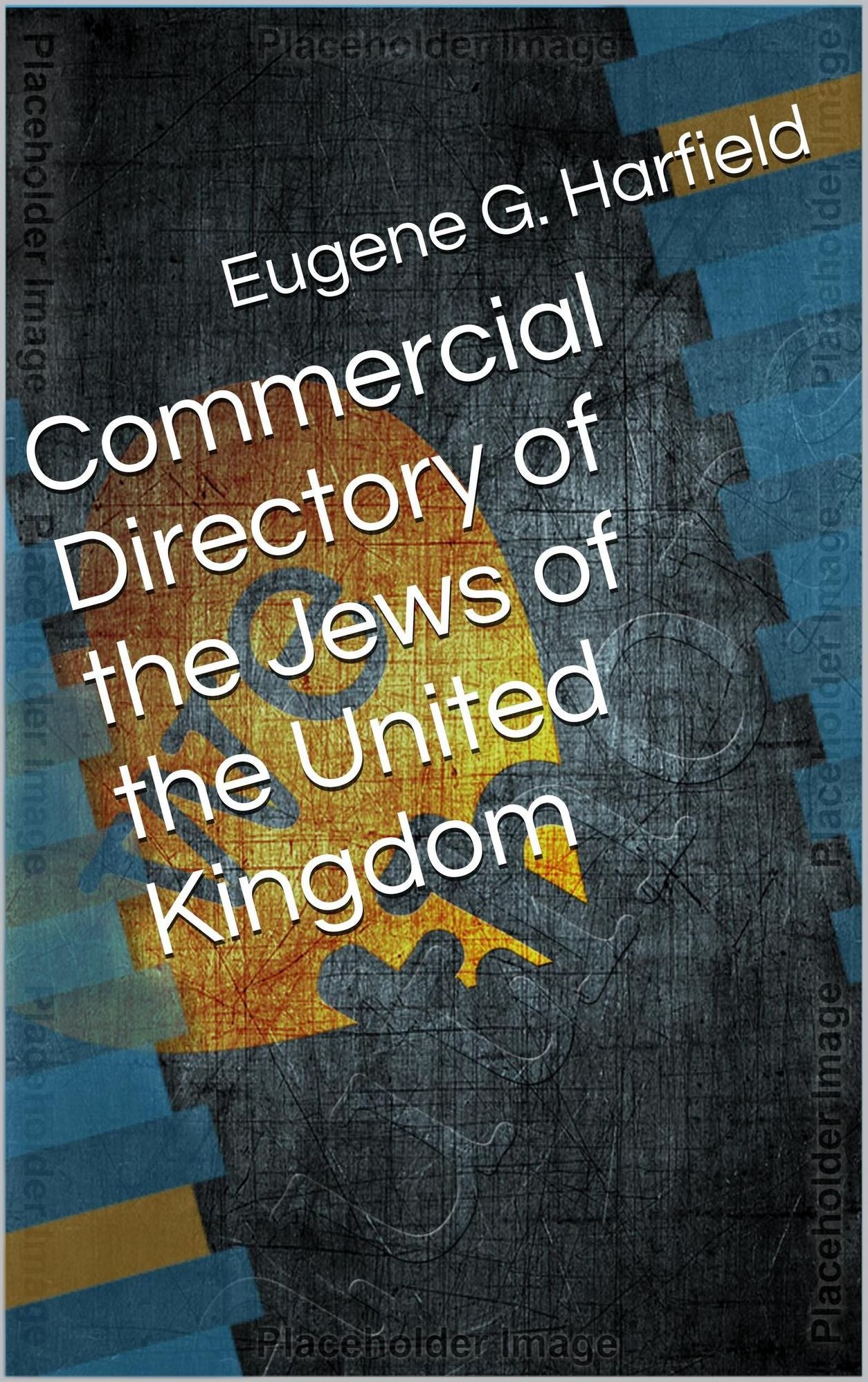 Commercial Directory of the Jews of the United Kingdom