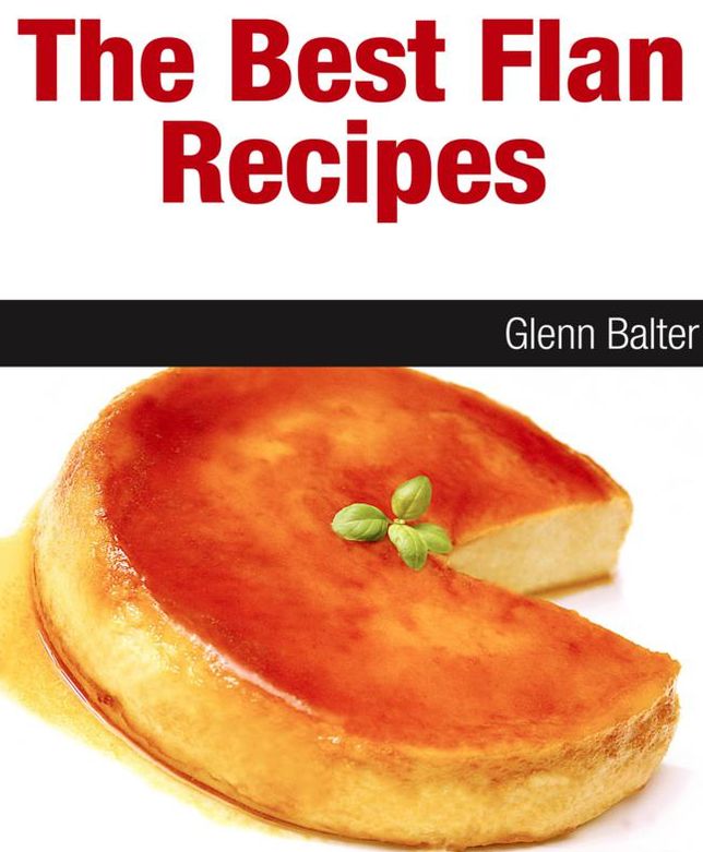 The Best Flan Recipes