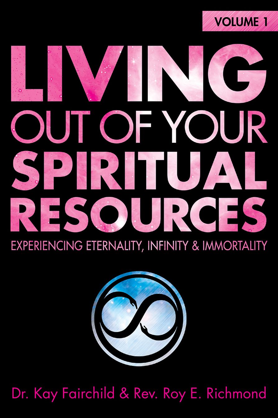 Living Out of Your Spiritual Resources: Volume 1