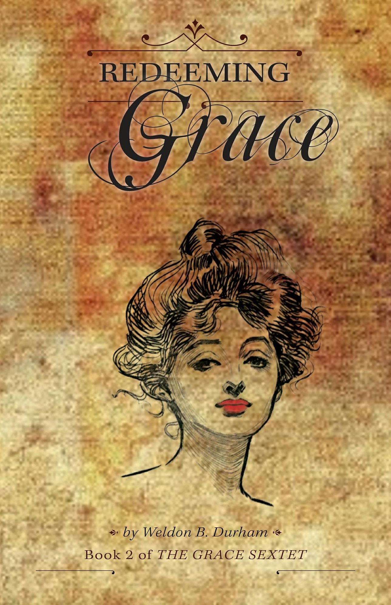 Redeeming Grace Book 2 of The Grace Sextet