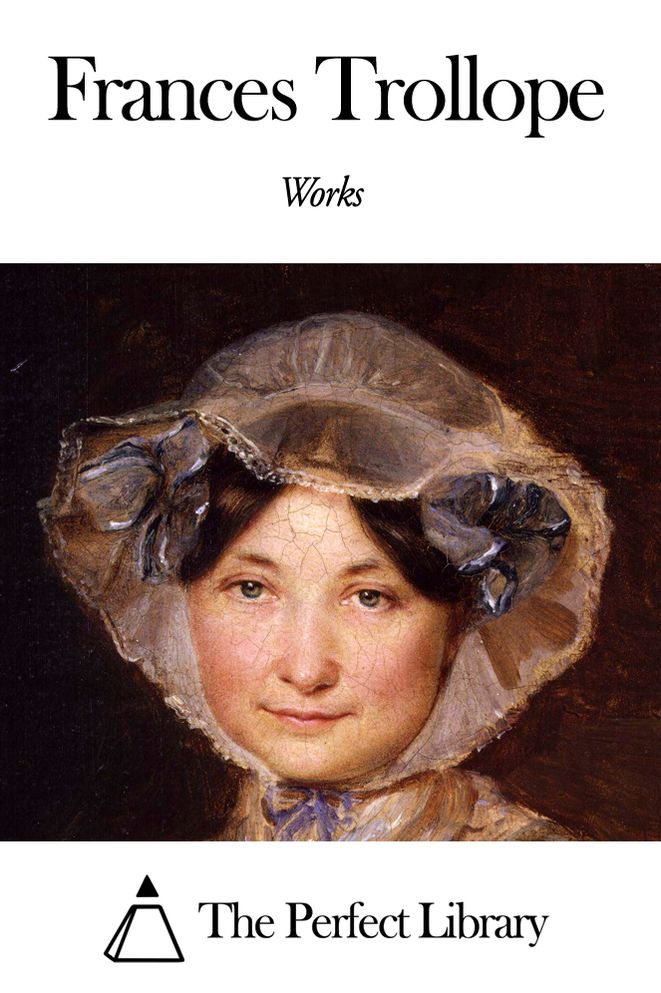 Works of Frances Trollope