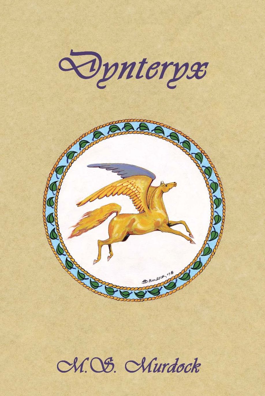 Dynteryx: Chronicles of the Lost King