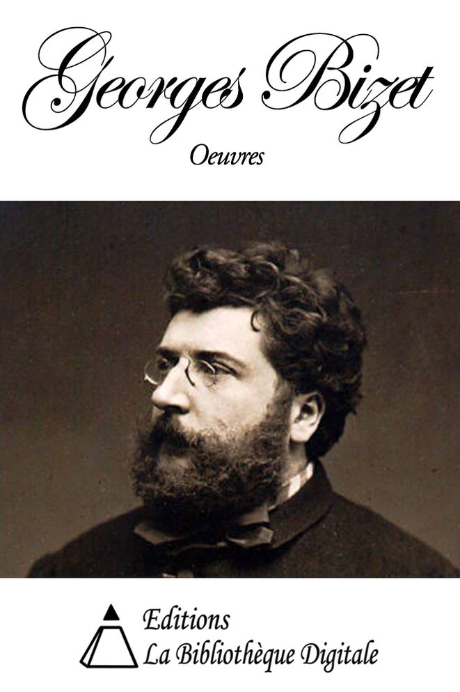 Oeuvres de Georges Bizet