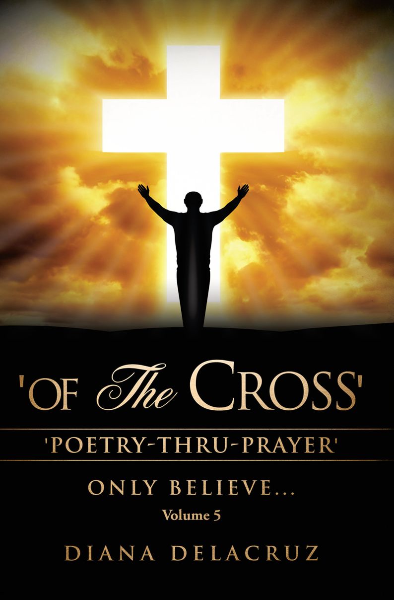 "Of The Cross" Volume 5