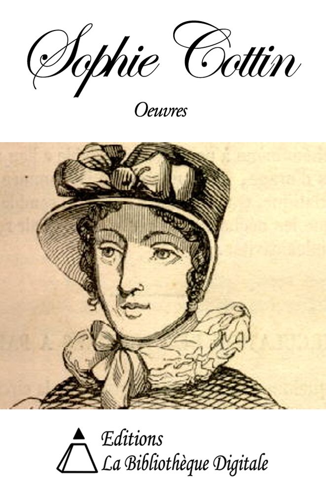 Oeuvres de Sophie Cottin
