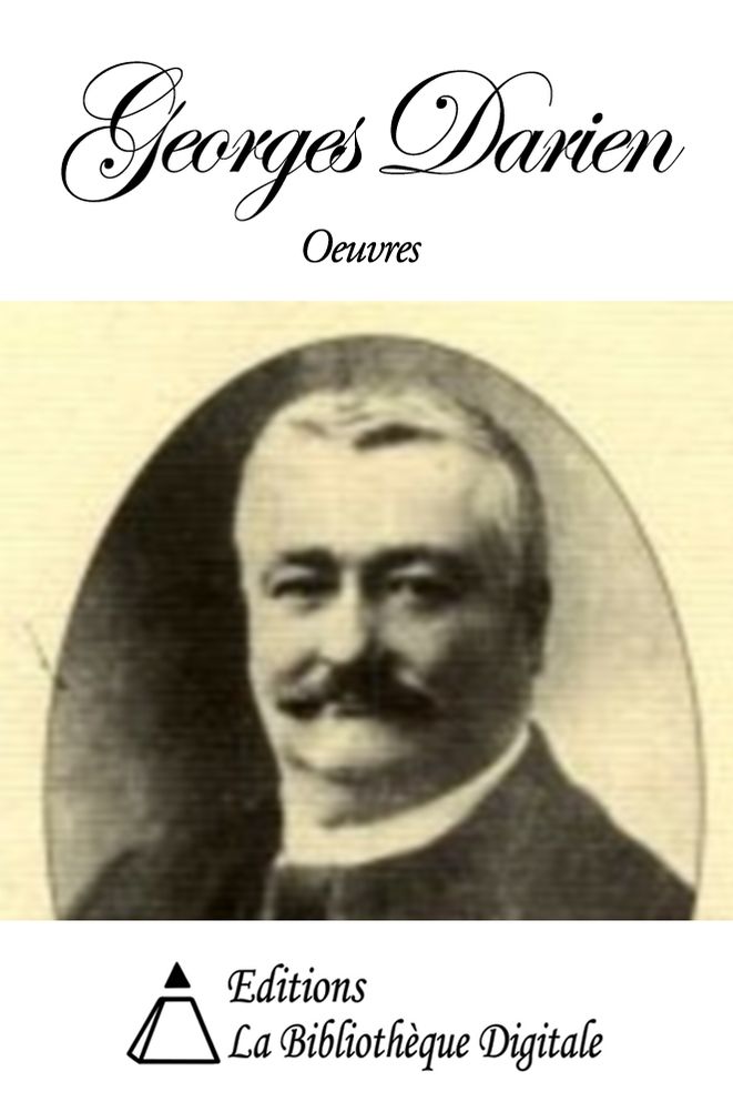 Oeuvres de Georges Darien