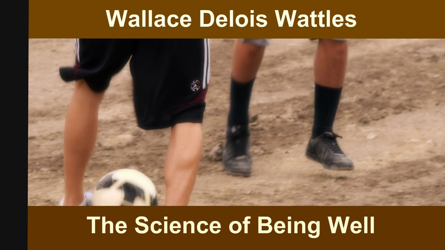 The Science of Being Well